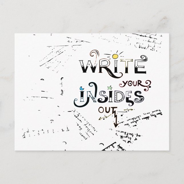 Write your Insides OUT! Motivational writers motto Postcard (Front)