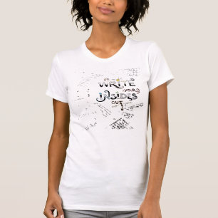 Write your Insides OUT! Motivational writers motto T-Shirt