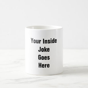 Write Your Own Joke Personalised Coffee Mug Gift
