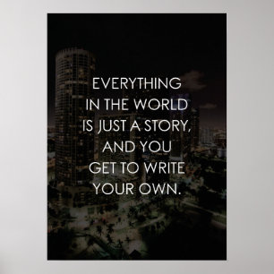 Write Your Own Story - Success, Hustle, Motivation Poster
