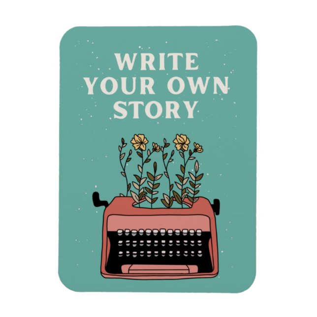 Write Your Own Story Vintage Magnet (Vertical)