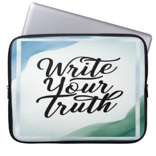 Write Your Truth Laptop Sleeve