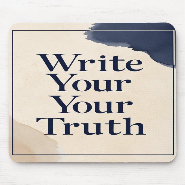 Write Your Truth option 2 Mouse Mat (Front)
