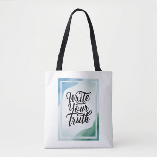 Write Your Truth option 3 Tote Bag