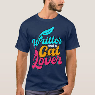 Writer And A Cat Lover T-Shirt