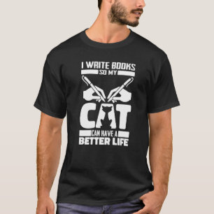 Writer Cat Novelist Book Poetry Author T-Shirt