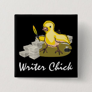 Writer Chick with Paper, Feather Quill and Ink 15 Cm Square Badge