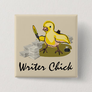 Writer Chick with Paper, Feather Quill and Ink 15 Cm Square Badge