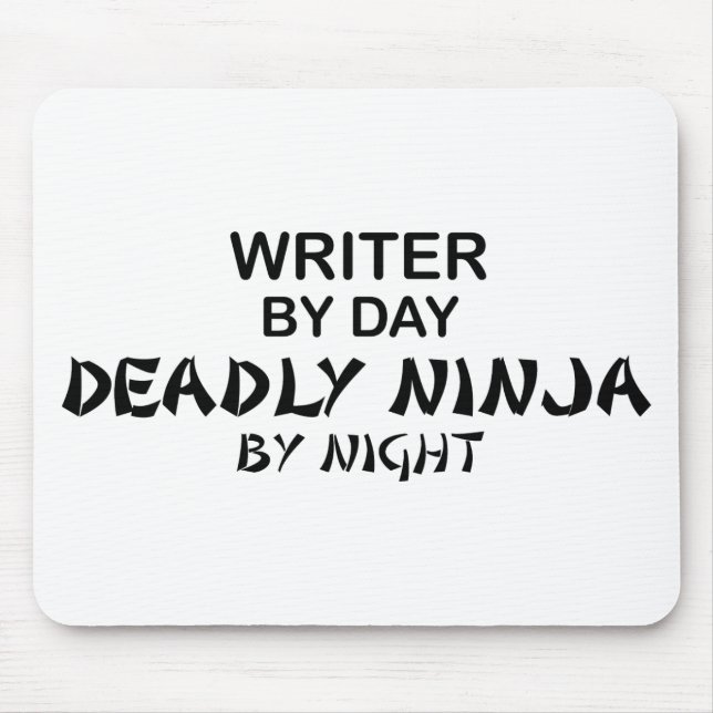 Writer Deadly Ninja by Night Mouse Mat (Front)