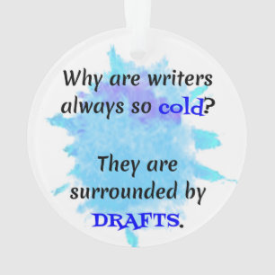 Writer Joke English Teacher Funny Gift Ornament