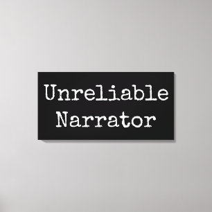 Writer - Unreliable Narrator I Canvas Print