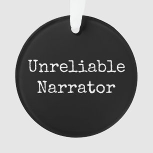 Writer - Unreliable Narrator I Ornament