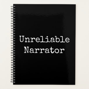 Writer - Unreliable Narrator I Planner