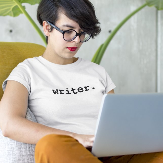 Writer Women's T-Shirt (Several shirt colors and sizes to choose from.)