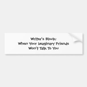 Writer's Block Bumper Sticker