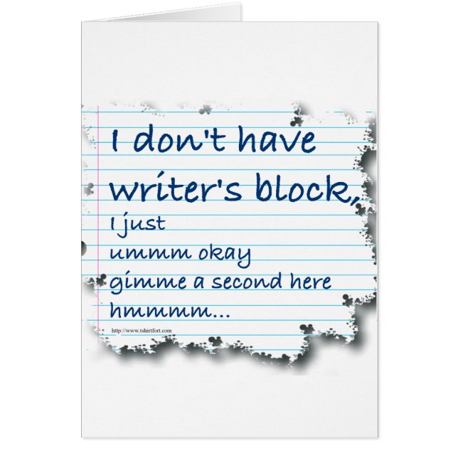 Writers Block Excuses (Front)