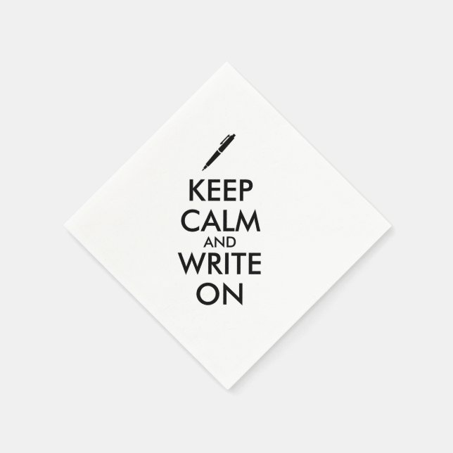 Writers Gifts Keep Calm and Write On Pen Custom Napkin (Corner)