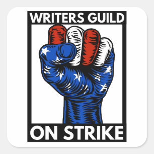 Writers Guild Of America On Strike Square Sticker