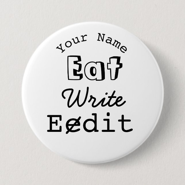 Writers Name Badge Eat Write Edit Personalised (Front)