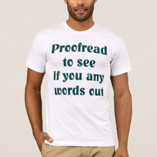 Writer's T-shirt