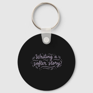 Writing A Softer Story For Writers Mental Health H Key Ring