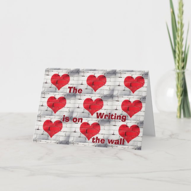 **WRITING IS ON THE WALL** **SWEETEST DAY** LOVE HOLIDAY CARD (Front)