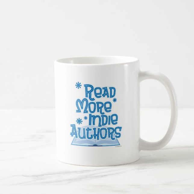 Writing Read More Indie Authors Slogan Coffee Mug (Right)