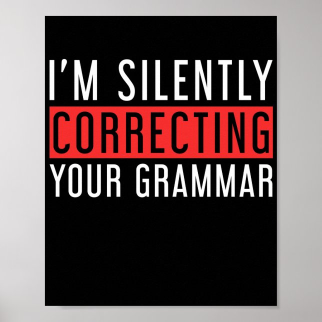 Writing Reading Teacher IM Silently Correcting Poster (Front)