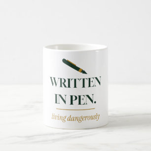 Written in Pen Living Dangerously Planner Joke Coffee Mug