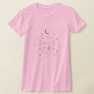 Written in the Stars   Mystic Zodiac Celestial Des T-Shirt