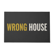 WRONG HOUSE - Unfriendly