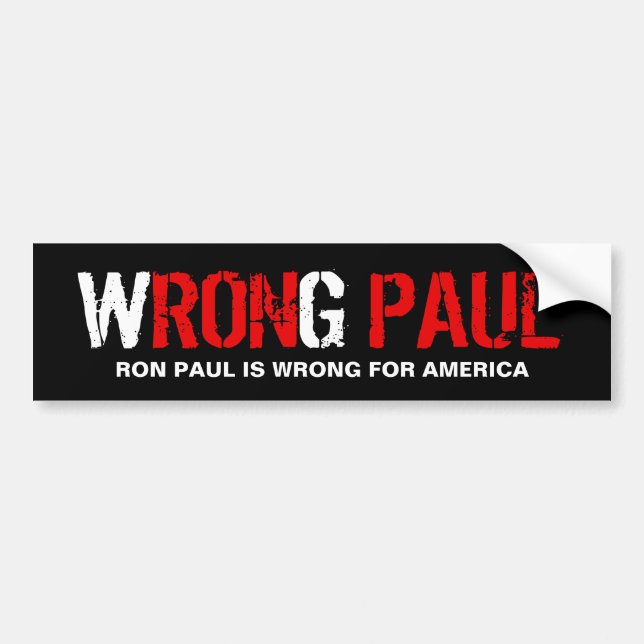 Wrong Paul - Anti Ron Paul Bumper Sticker (Front)