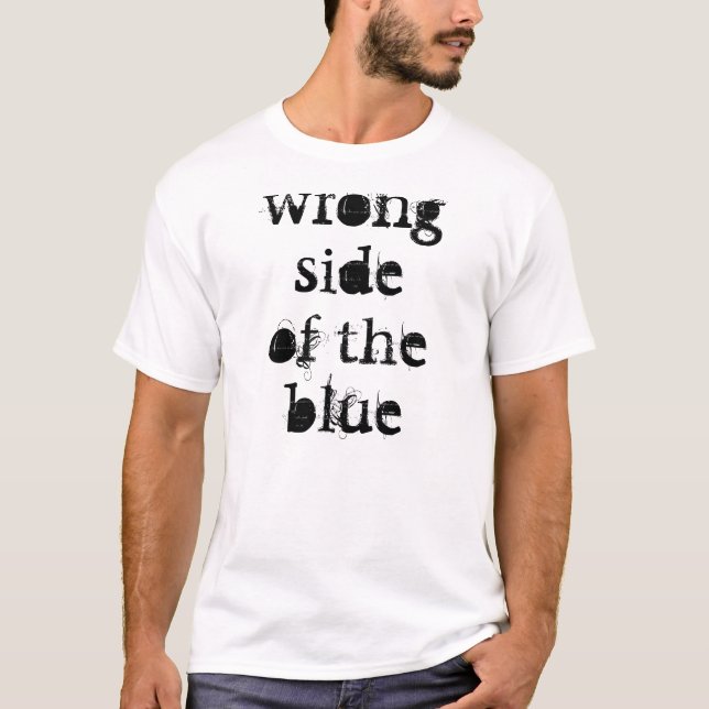 Wrong side of the blue snooker t-shirt! T-Shirt (Front)