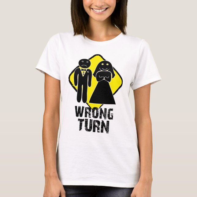 Wrong Turn T-Shirt (Front)