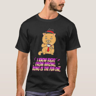 Wrong's The Fun One   Saying T-Shirt