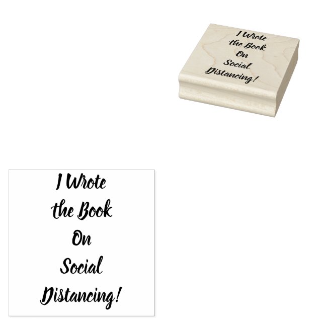 Wrote the Book on Social Distancing  Rubber Stamp (Stamped)