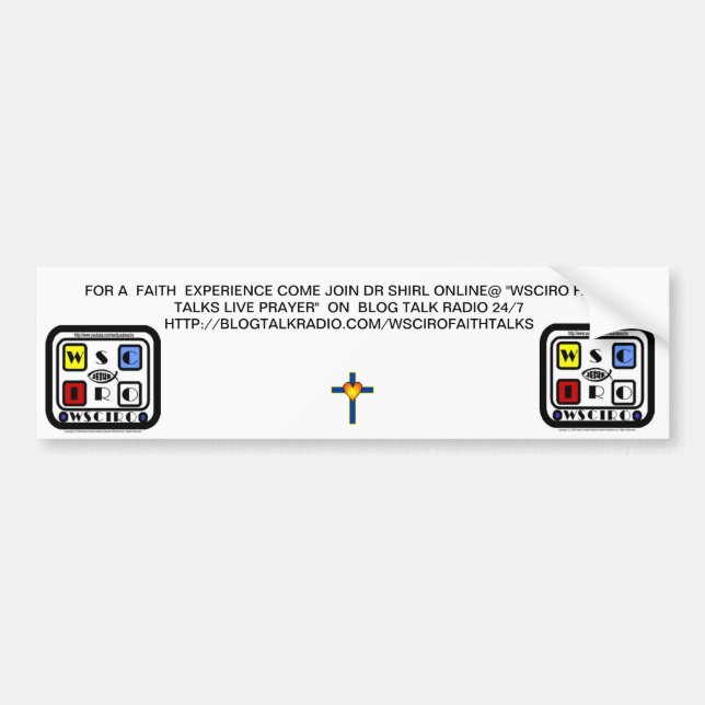 WSCIRO FAITH TALKS LIVE PRAYER BUMPER STICKER (Front)