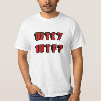 WTC 7 WTF? in red T-Shirt