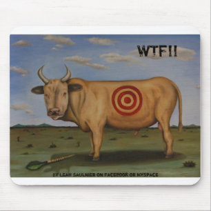 WTF[1], WTF!!, By Leah Saulnier on Facebook or ... Mouse Mat