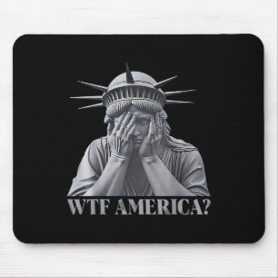 Wtf America_ Anti-trump Political And Democracy Mouse Mat