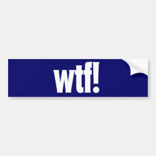 wtf! bumper sticker in dark blue