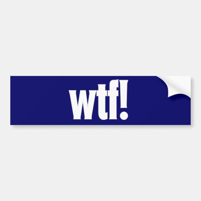 wtf! bumper sticker in dark blue (Front)