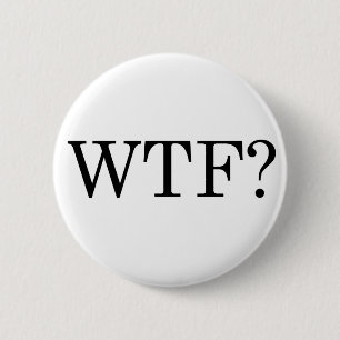 WTF? Button