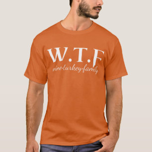 wtf Christmas funny Christmas wine slogan boy T-Shirt