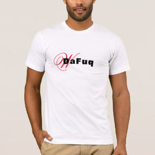 WTF Dafuq Shirt - Funny Vagrant Quote Graphic Tee