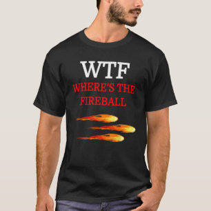 WTF Fireball Tees Adult Men's Black Modern Classic