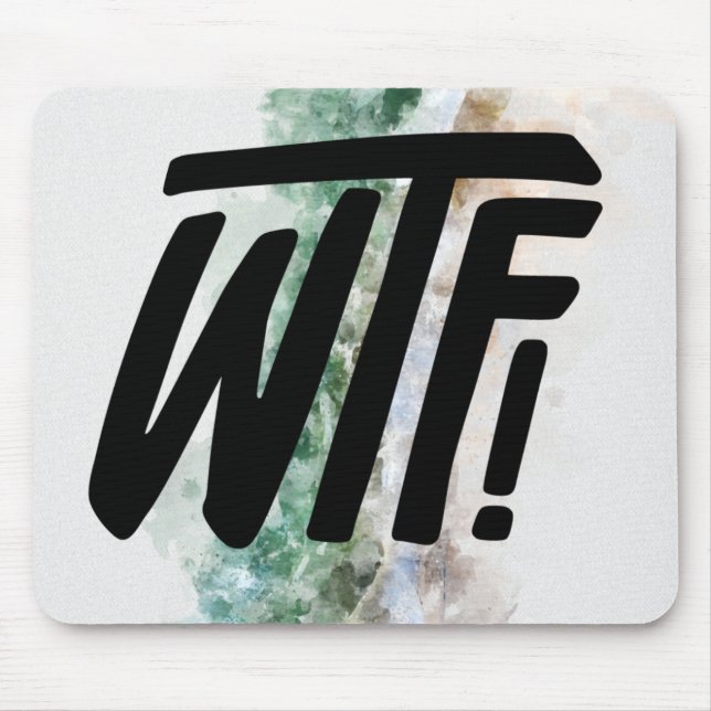 WTF MOUSE MAT (Front)