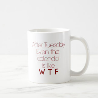 WTF Office Humour Coffee Mug