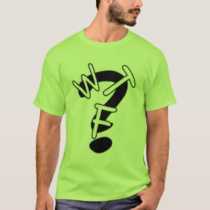 WTF shirt