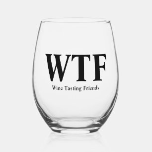 WTF STEMLESS WINE GLASS